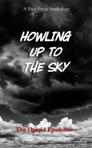 Cover of Howling Up To the Sky