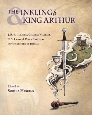 Cover of the book The Inklings and King Arthur: J.R.R. Tolkien, Charles Williams, C.S. Lewis, & Owen Barfield on the Matter of Britain by Stuart Clayton