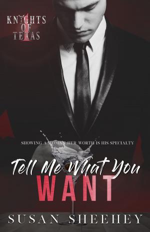 Book cover of Tell Me What You Want