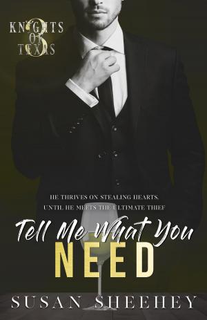 Book cover of Tell Me What You Need