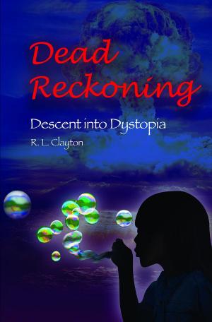 Cover of the book Dead Reckoning by Jon Paul Olivier