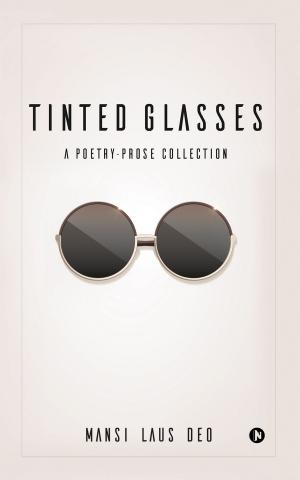 Book cover of TINTED GLASSES