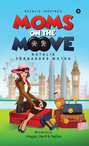 Cover of the book Moms on the moove by D. Raveendranathan