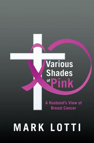 Cover of the book Various Shades of Pink by Anita Blough Smith