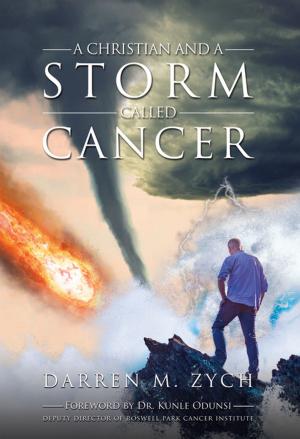 bigCover of the book A Christian and a Storm Called Cancer by 