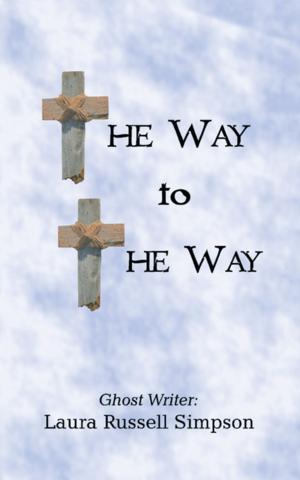 Cover of the book The Way to the Way by Lindsey Bethel