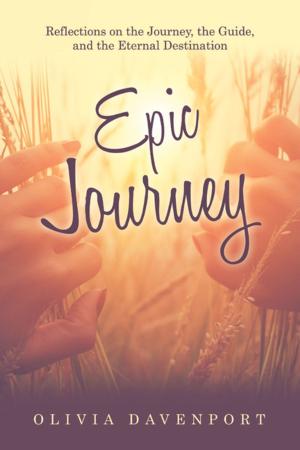Cover of the book Epic Journey by Trisha L. King
