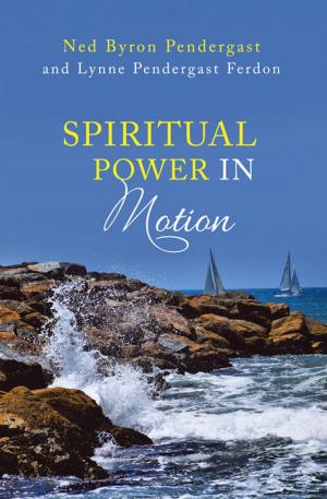 Cover of the book Spiritual Power in Motion by Christian Martin