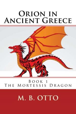 Cover of the book The Mortessis Dragon by Robena Egemonye