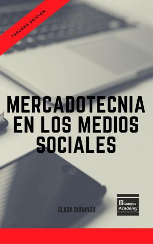 Book cover of Mercadotecnia en los Medios Sociales - Tercera Edición