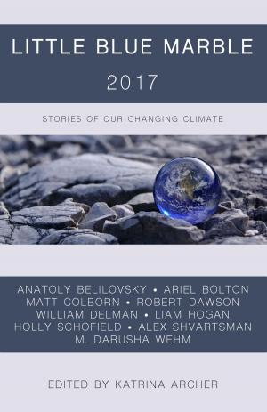 bigCover of the book Little Blue Marble 2017 by 