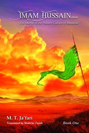 Cover of the book Imam Hussain (PBUH) by Bernard Payeur
