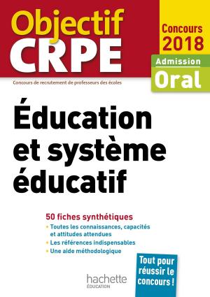 Book cover of CRPE en fiches : Éducation et système éducatif 2018