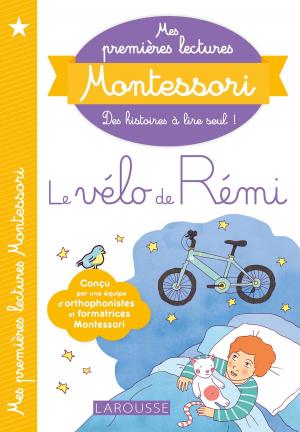 bigCover of the book Mes premières lectures Montessori, Le vélo de rémi by 