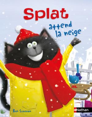 bigCover of the book Splat attend la neige - Dès 4 ans by 