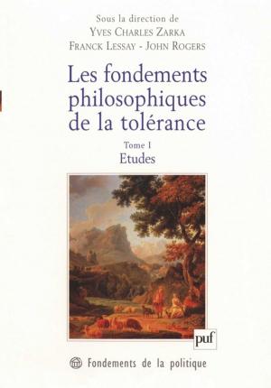 Book cover of Les fondements philosophiques de la tolérance. Tome 1
