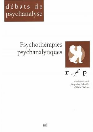 Cover of the book Psychothérapies psychanalytiques by Jean-François Sirinelli