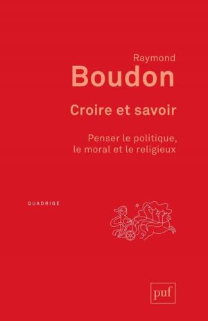 Book cover of Croire et savoir