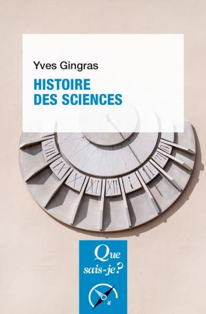 Cover of the book Histoire des sciences by Serge Paugam