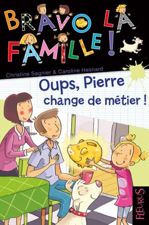 Cover of the book Oups, Pierre change de métier ! by Vincent Villeminot, Claire Renaud