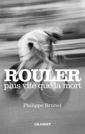 Cover of the book Rouler plus vite que la mort by Eric Zemmour