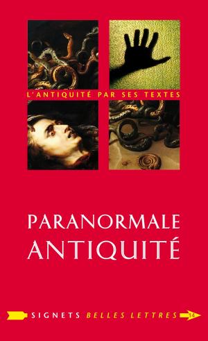 Cover of the book Paranormale Antiquité by Guillaume Flamerie de Lachapelle