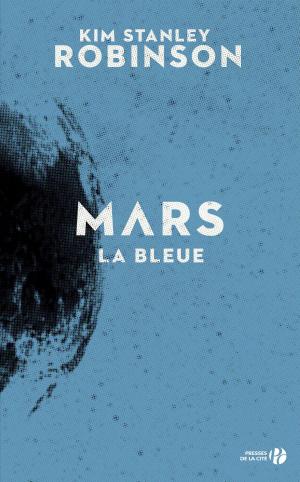 Cover of the book Mars la bleue (T. 3) by Aurélie GODEFROY