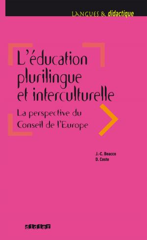 Book cover of L'éducation plurilingue et interculturelle. La perspective du Conseil de l'Europe - Ebook