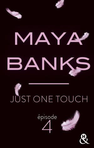 Cover of the book Just One Touch - Episode 4 by Tara Pammi