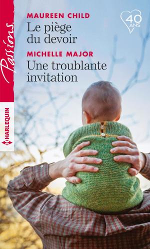 Book cover of Le piège du devoir - Une troublante invitation