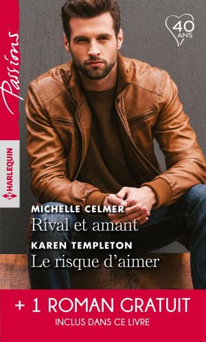 Cover of the book Rival et amant - Le risque d'aimer - Une promesse entre nous by Claire McEwen