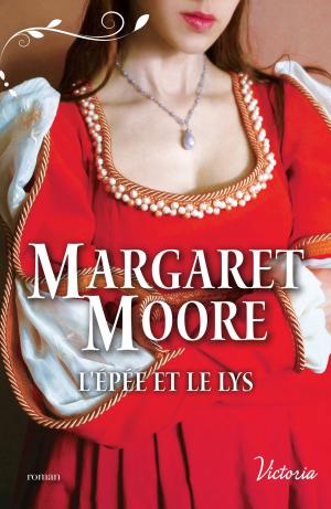 Cover of the book L'épée et le lys by Rachel Lee, Meg Maxwell, Kathy Douglass