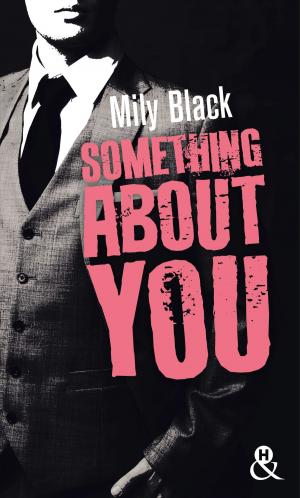 Cover of the book Something About You by Laura Iding, Alison Roberts