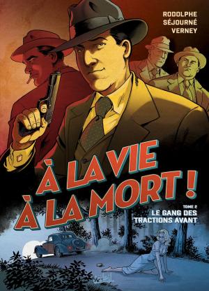 Cover of the book À la vie à la mort T02 by Iggy, Audrey Alwett, Ludwig Alizon