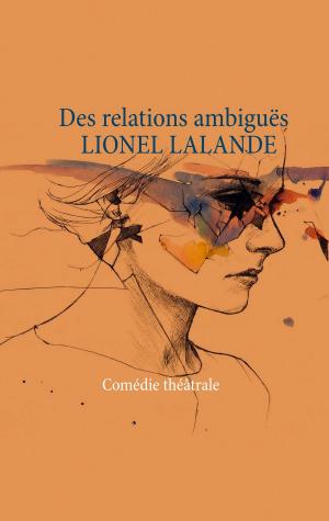 bigCover of the book Des relations ambiguës by 