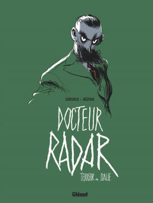 Cover of the book Docteur Radar - Tome 02 by Philippe Adamov
