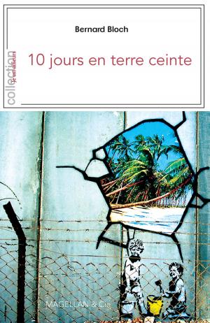 Cover of the book 10 jours en terre ceinte by Claude Agnelli