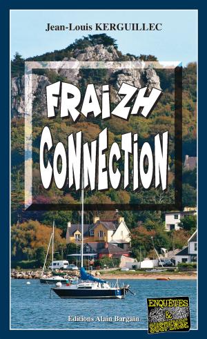 Cover of the book Fraizh connection by Gisèle Guillo