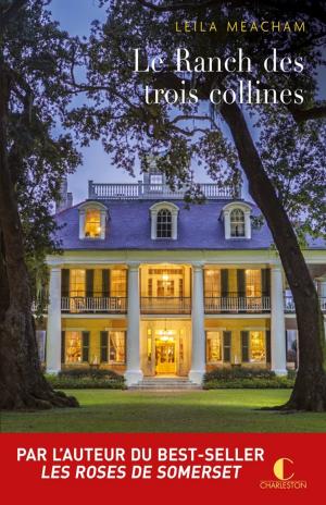 Cover of the book Le Ranch des trois collines by Lucinda Riley