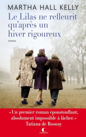 Book cover of Le lilas ne refleurit qu'après un hiver rigoureux