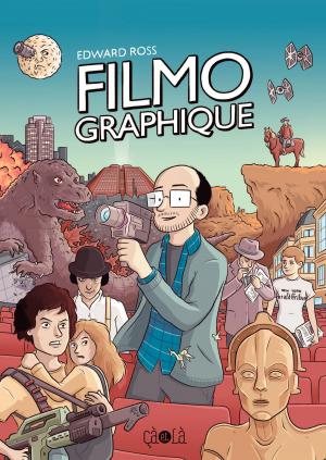 Cover of the book FilmoGraphique by Una