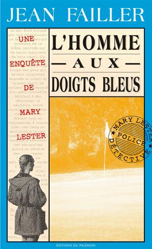 Cover of the book L'homme aux doigts bleus by Hervé Huguen