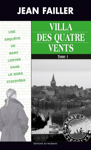 Cover of the book Villa des quatre vents - Tome 1 by Hugo Buan