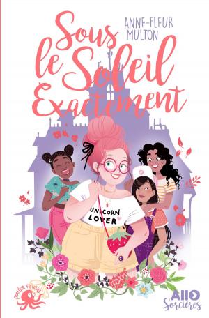 Cover of the book Allô sorcières - Sous le Soleil exactement by Sarah MCCOY