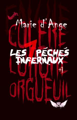 Cover of the book Les 7 + 1 Péchés Infernaux by Kelly Jean Taylor