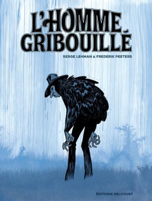Cover of the book L'Homme gribouillé by Mathieu Gabella, Julien Carette, Jérôme Benoit