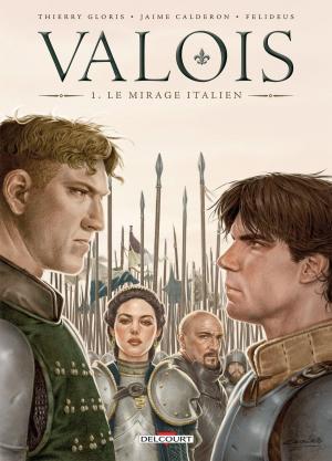 Cover of the book Valois T01 by Robert Kirkman, James Asmus, Shawn Martinbrough