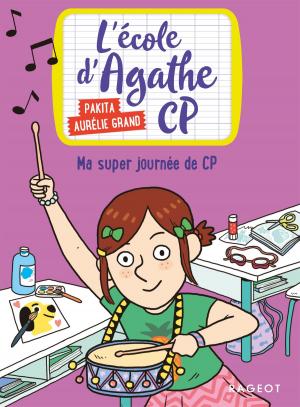Cover of the book Ma super journée de CP by Hélène Montardre