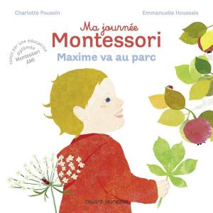 Book cover of Ma journée Montessori, Tome 04