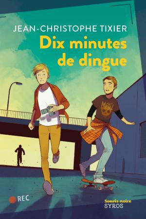 Cover of the book Dix minutes de dingue by Goulven Hamel, Laurence Schaack